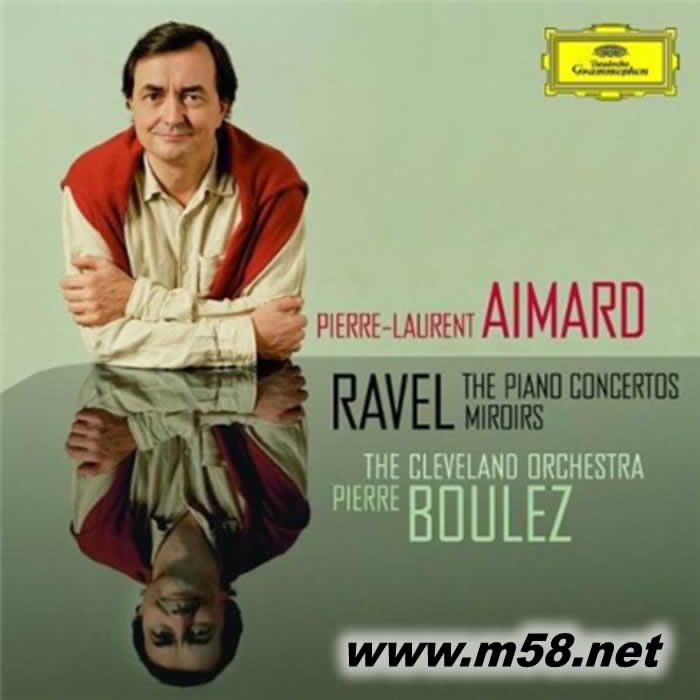 Pierre-Laurent Aimard & Pierre Boulez - Ravel: The Piano Concertos專輯正面圖片